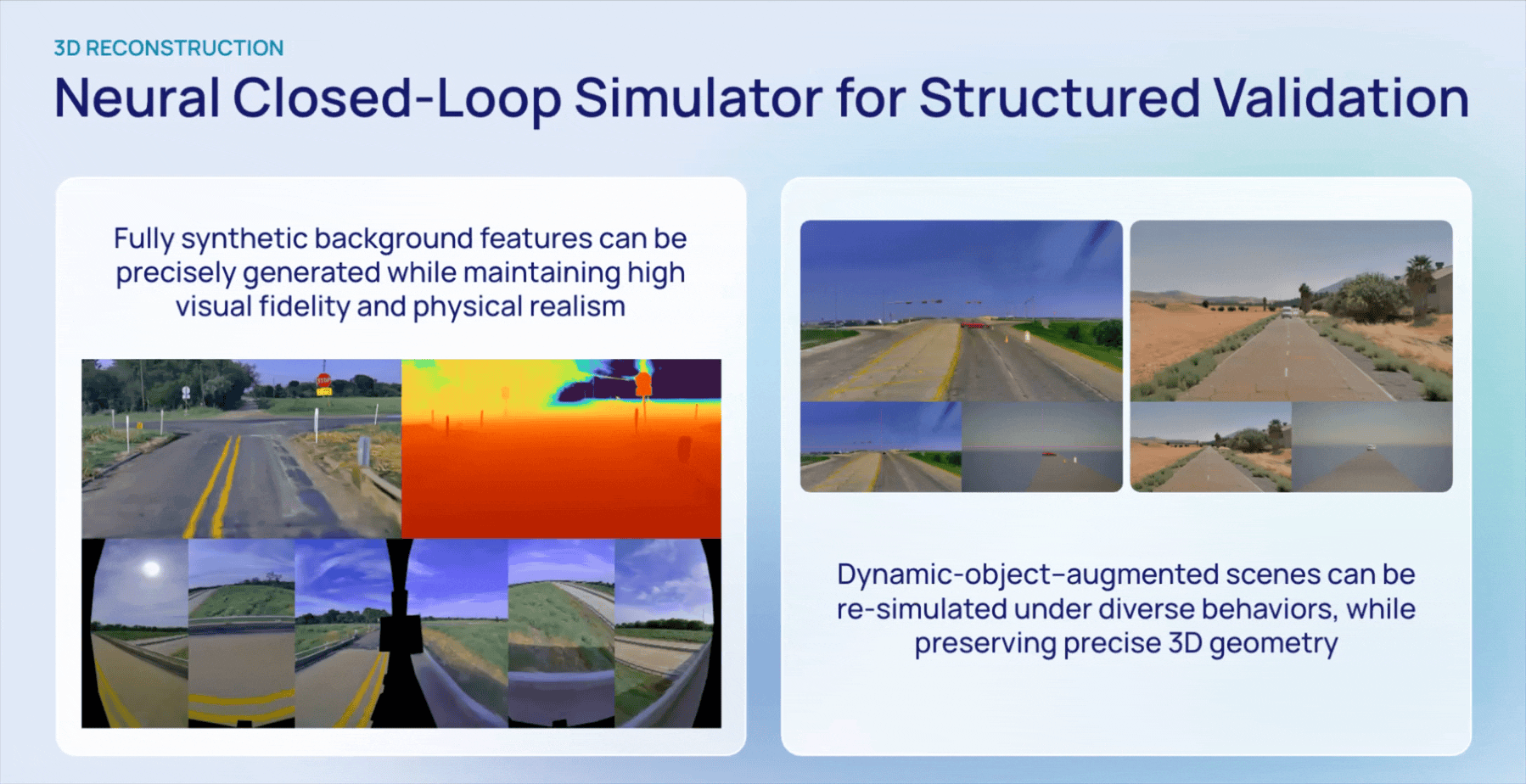 Neural closed-loop simulator for structured validation